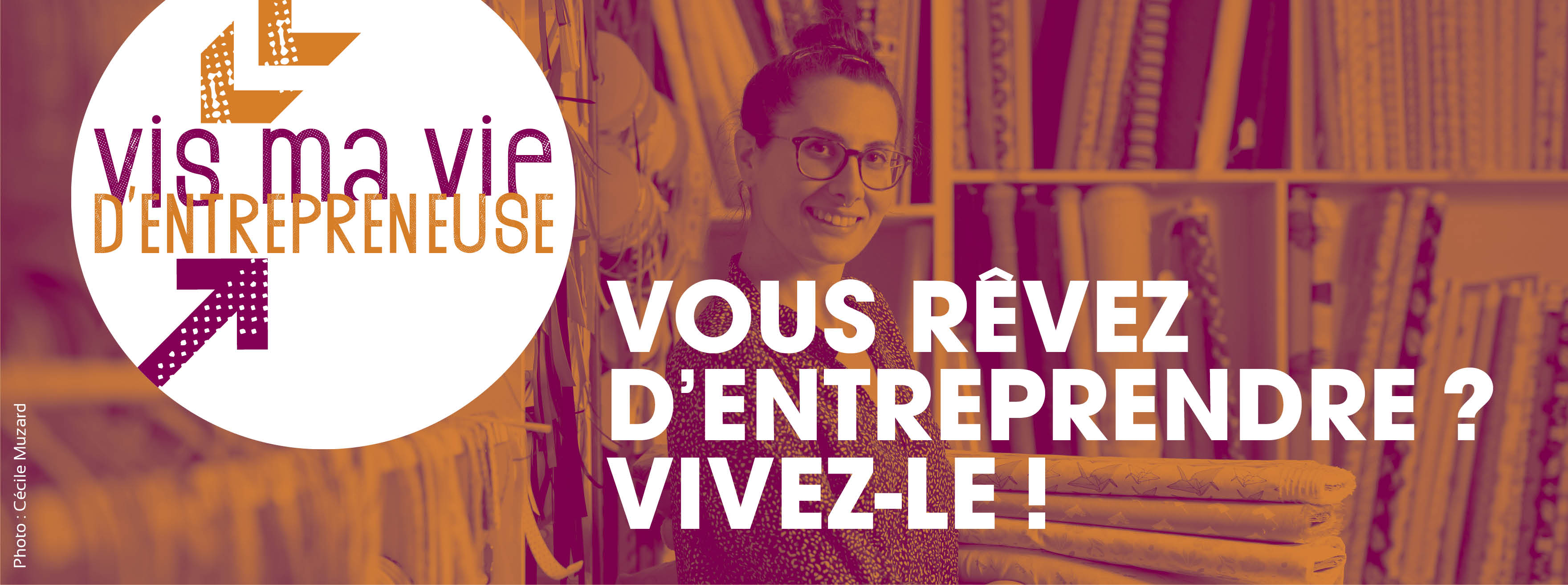 Programme Vis ma vie d'entrepreneuse